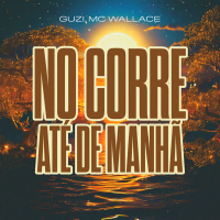 No corre até de manhã (Single)