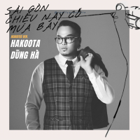 Sài Gòn Chiều Nay Có Mưa Bay (Acoustic Version) (Single)
