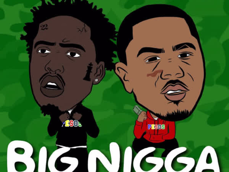 Big Nigga (Single)