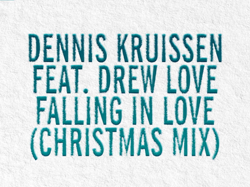 Falling In Love (Christmas Mix) (Single)