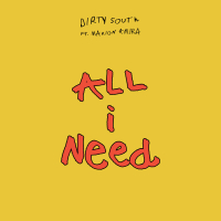 All I Need (Single)