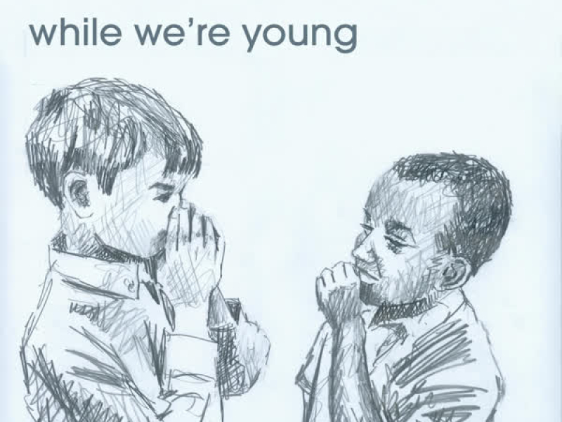 While We're Young (EP)