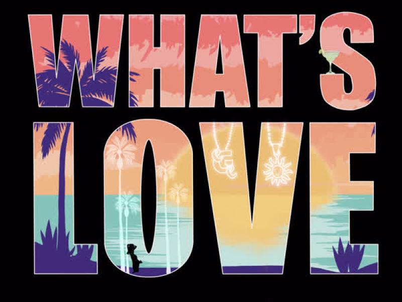 What's Love (Single)