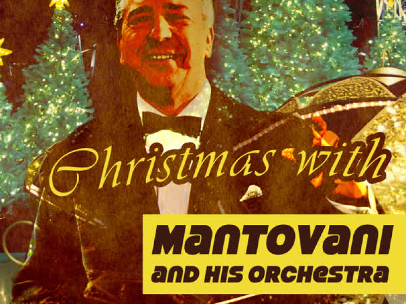 Christmas with Mantovani and His Orchestra: Out of My Dreams