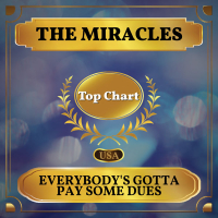 Everybody's Gotta Pay Some Dues (Billboard Hot 100 - No 52) (Single)