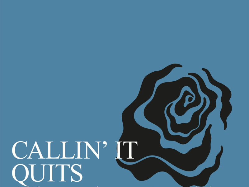 Callin' It Quits (Ghost Phone Remix) (Single)
