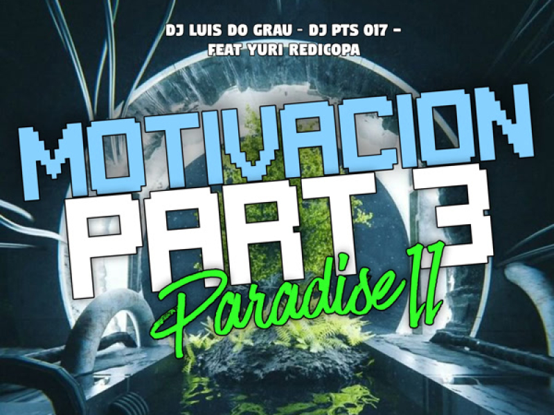 Motivacion 3 Paradise 11 (Single)