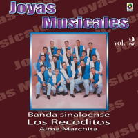 Joyas Musicales, Vol. 2: Alma Marchita