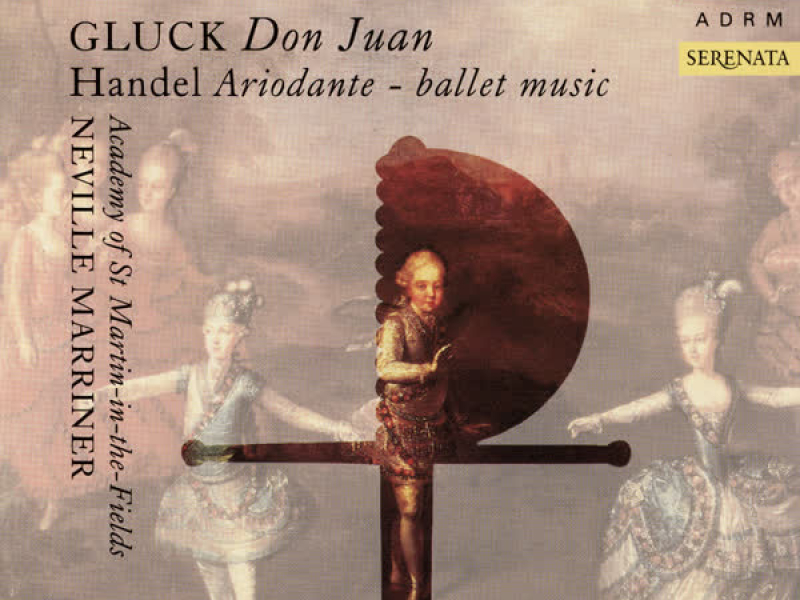 Gluck: Don Juan; Handel: Ariodante Ballet Music