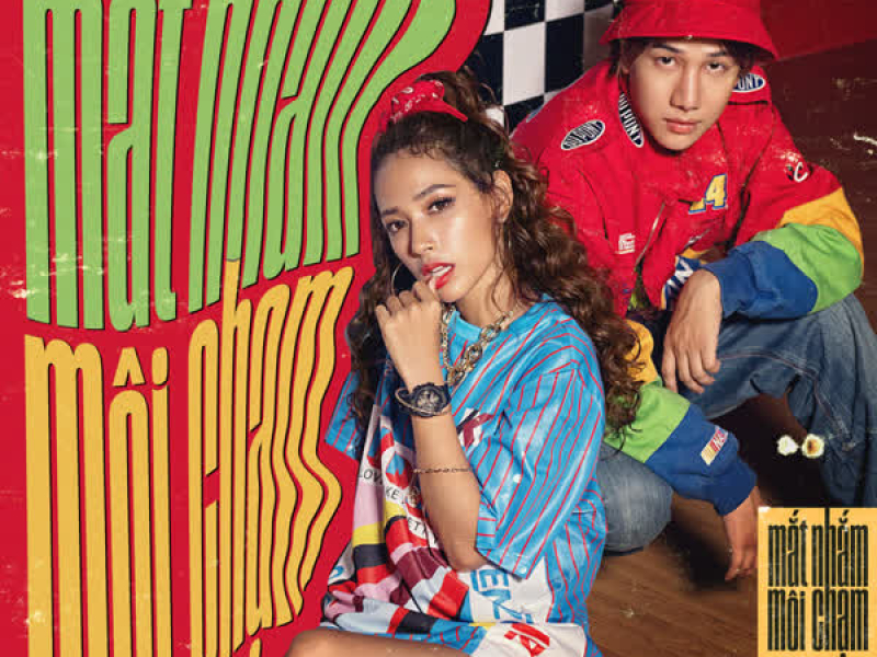 Mắt Nhắm Môi Chạm (Single)