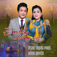 Em Lấy Chồng Xa (Single)