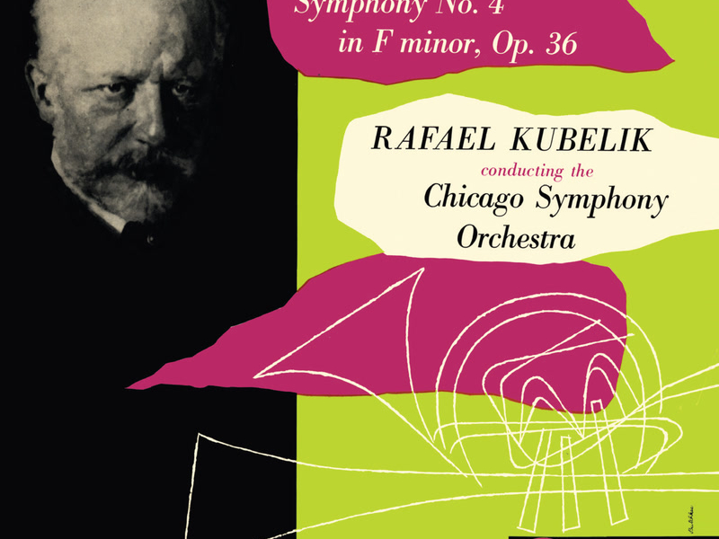 Rafael Kubelík - The Mercury Masters (Vol. 4 - Tchaikovsky: Symphony No. 4)