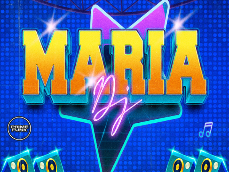 Maria DJ (Single)