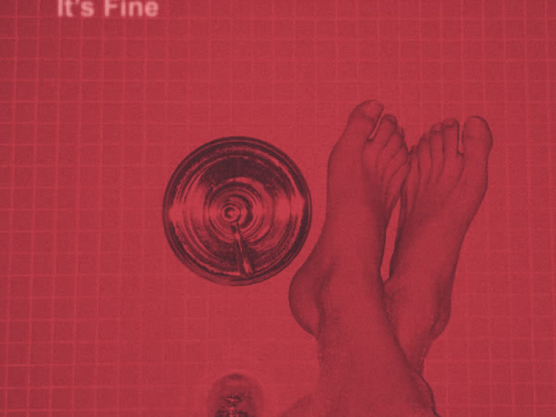 It's Fine (Single)