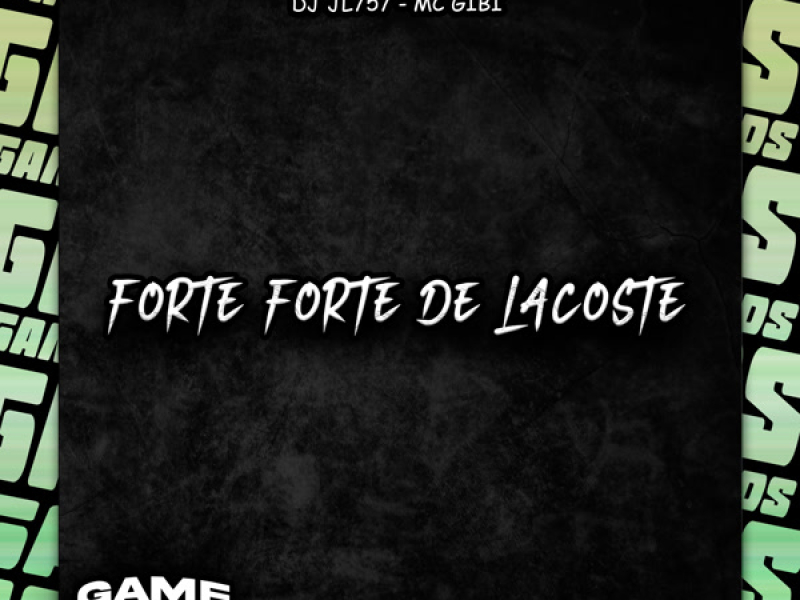Forte Forte De Lacoste (Single)
