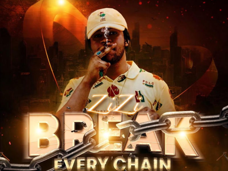 Break Every Chain (Single)