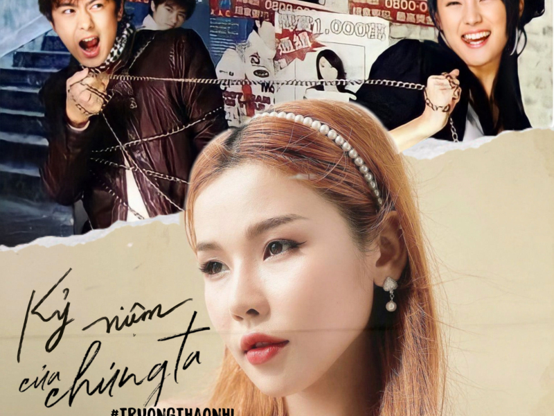 Kỷ Niệm Của Chúng Ta (Single)