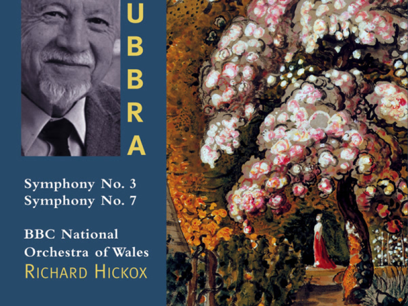 Rubbra: Symphony No. 3 & Symphony No. 7