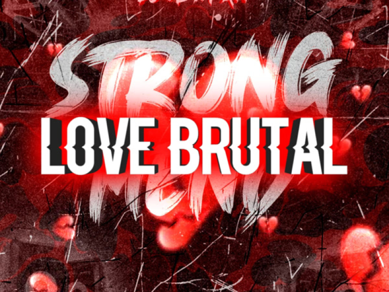 LOVE BRUTAL (Single)