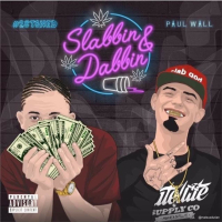 Slabbin & Dabbin (Single)