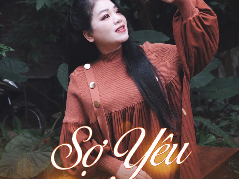 Sợ Yêu (Single)
