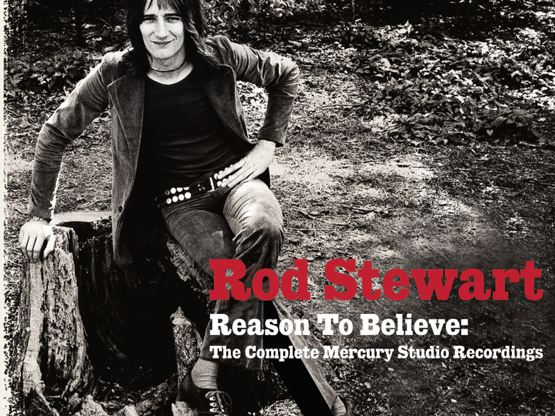 Reason To Believe: The Complete Mercury Recordings