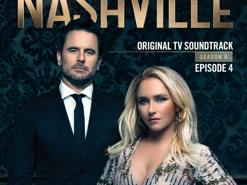 Nashville, Season 6: Episode 4 (Music from the Original TV Series) (EP)