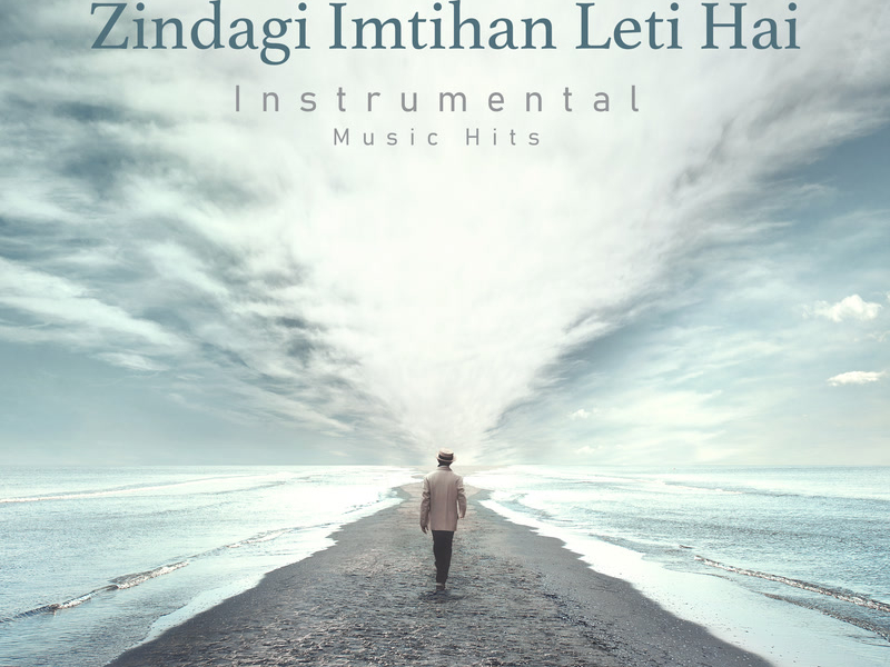Zindagi Imtihan Leti Hai (From 