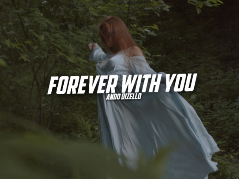 Forever With You (Single)