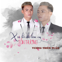 Xin Lỗi Đã Làm Em Tổn Thương (Single)