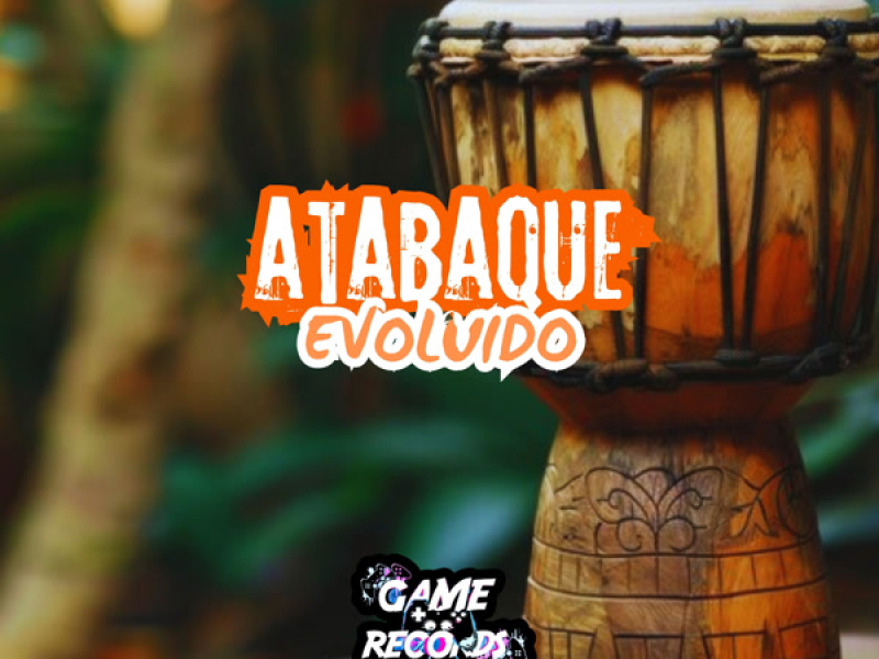 Atabaque Evoluido (Single)