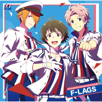 THE IDOLM@STER SideM NEW STAGE EPISODE: 15 F-LAGS (Single)