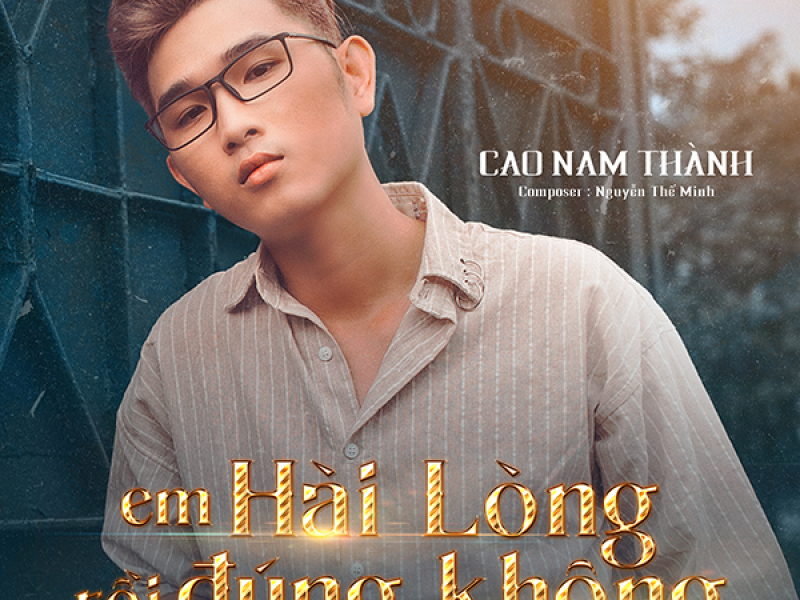 Em Hài Lòng Rồi Đúng Không? (Single)