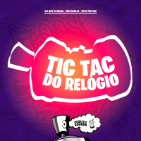 Tic Tac Do Relógio (Single)