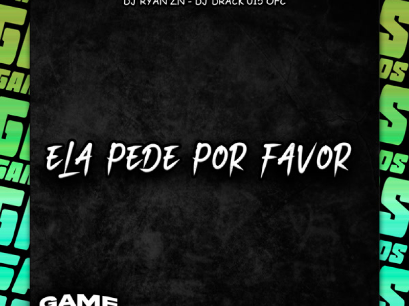 Ela Pede Por Favor (Single)