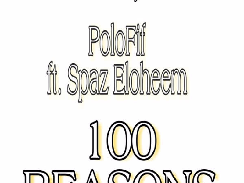 100 Reasons (Single)