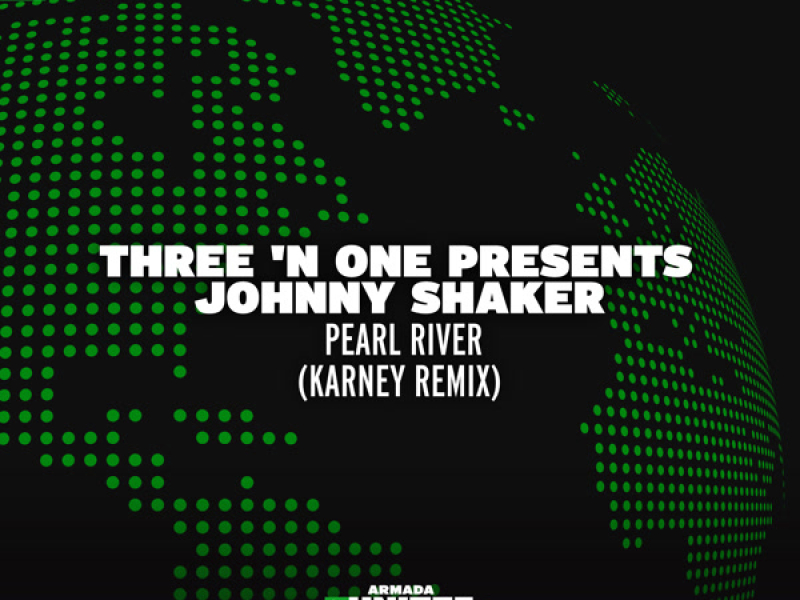 Pearl River (Karney Remix) (Single)