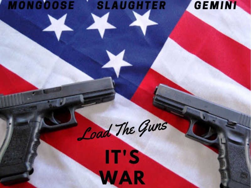 Load The Guns It's War (feat. Gemini)