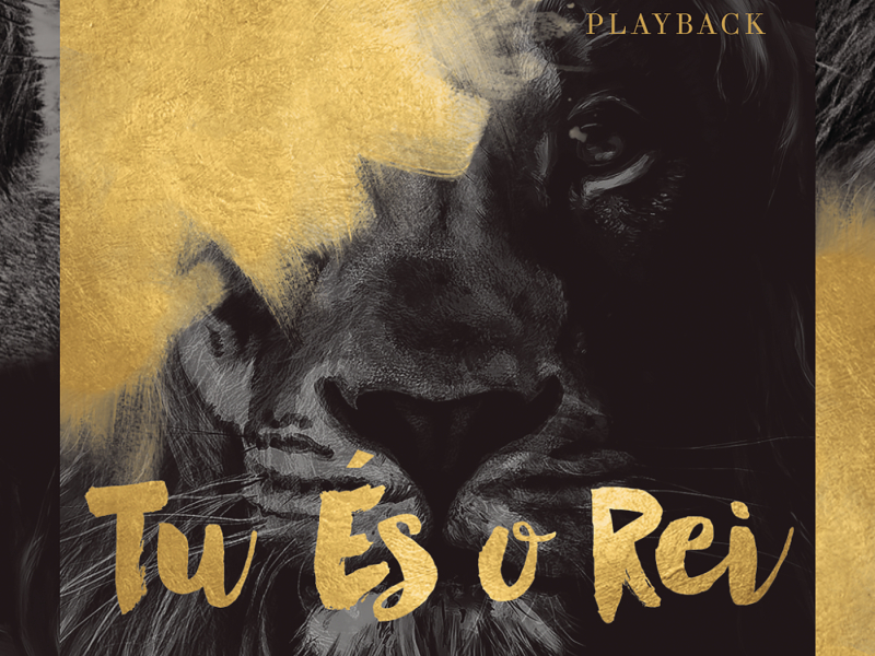 Tu És o Rei (Playback)