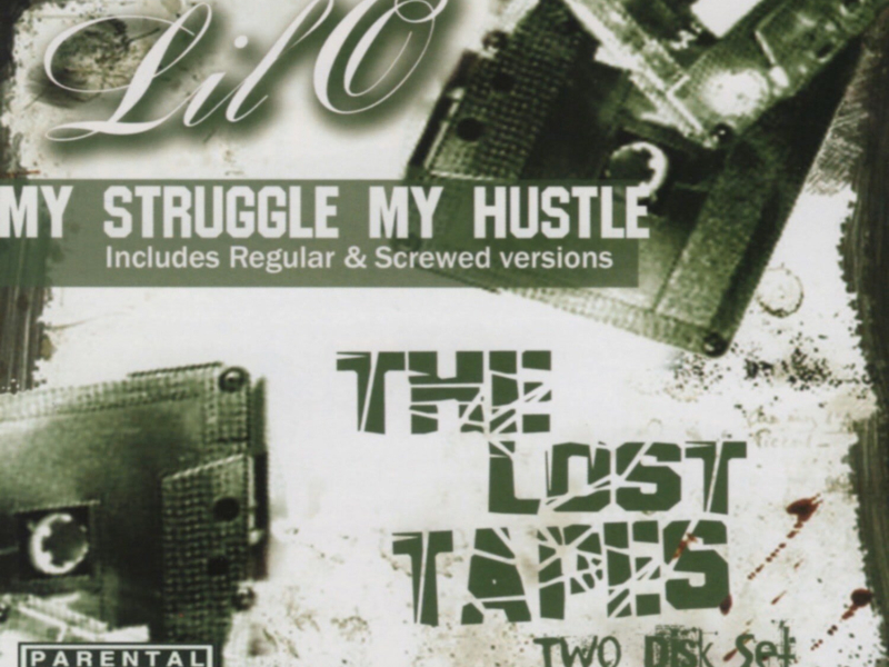 My Struggle My Hustle the Lost Tapes