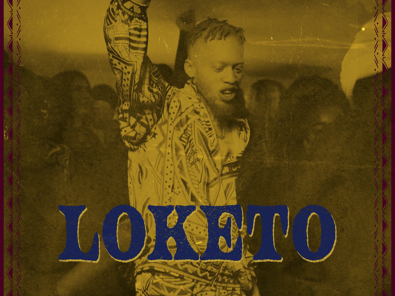 LOKETO (Single)