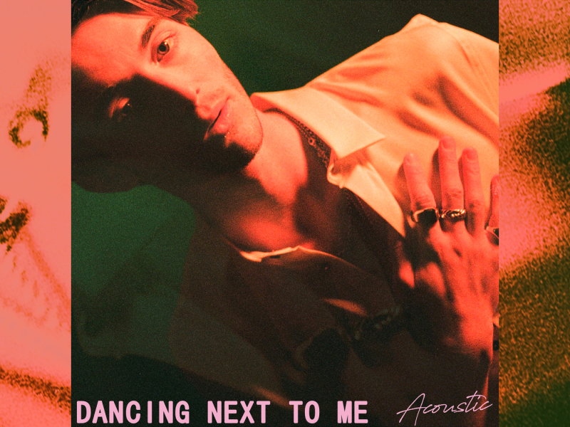 Dancing Next To Me (Acoustic)