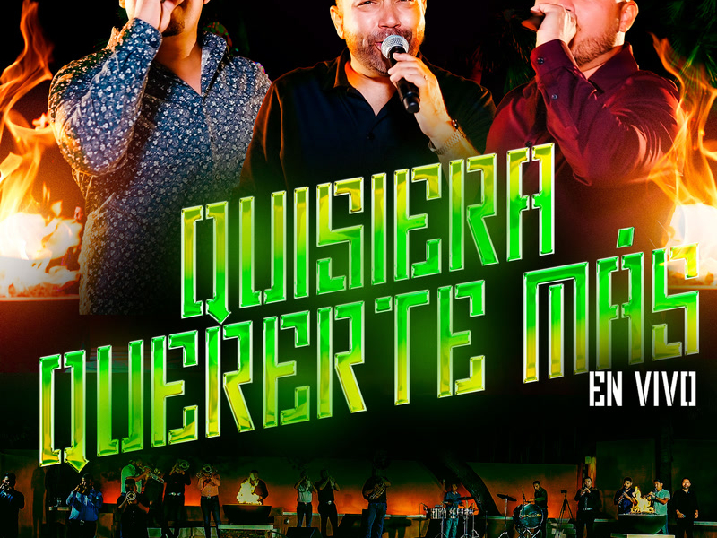 Quisiera Quererte Más (En Vivo) (Single)