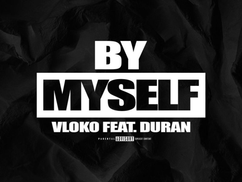 By Myself (feat. Duran) (Single)