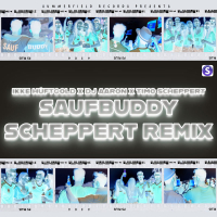 Saufbuddy (Scheppert Remix) (Single)