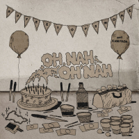 OH NAH OH NAH (Single)