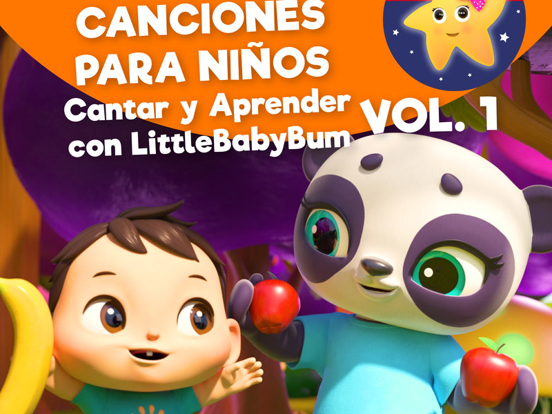 Nanas y Canciones para Niños, Vol. 1 (Cantar y Aprender con LittleBabyBum)