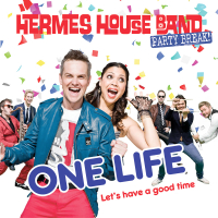 One Life (Let's Have A Good Time) (Single)
