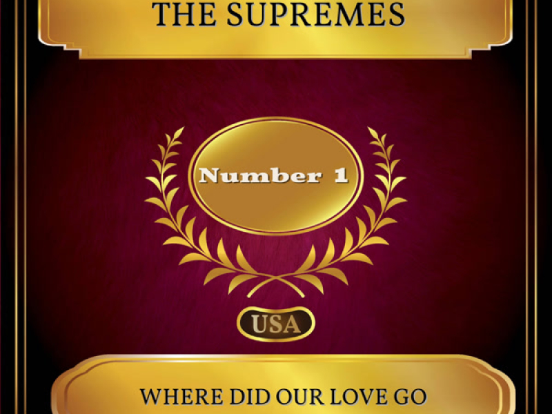 Where Did Our Love Go (Billboard Hot 100 - No 01) (Single)
