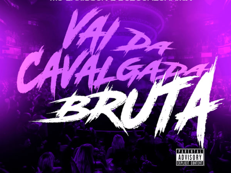 Vai da Cavalgada Bruta (Single)